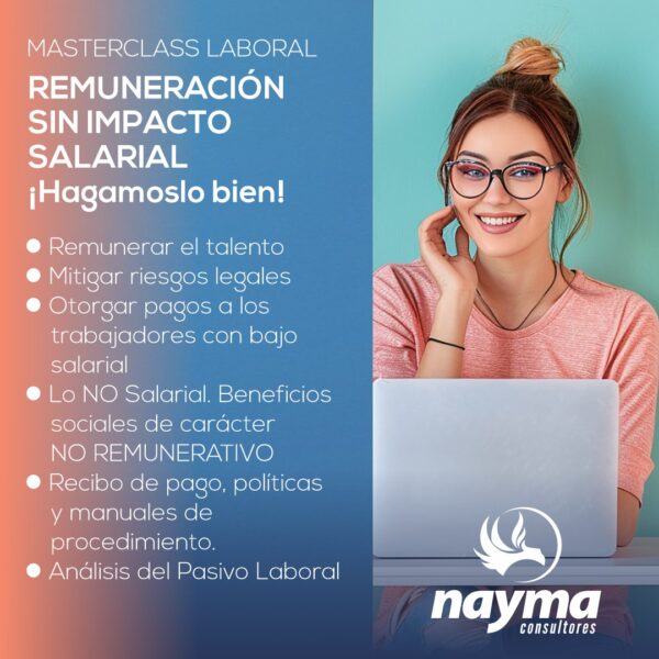 MasterClass Laboral - Remuneración ¿sin impacto salarial? ¡Hagamoslo bien!