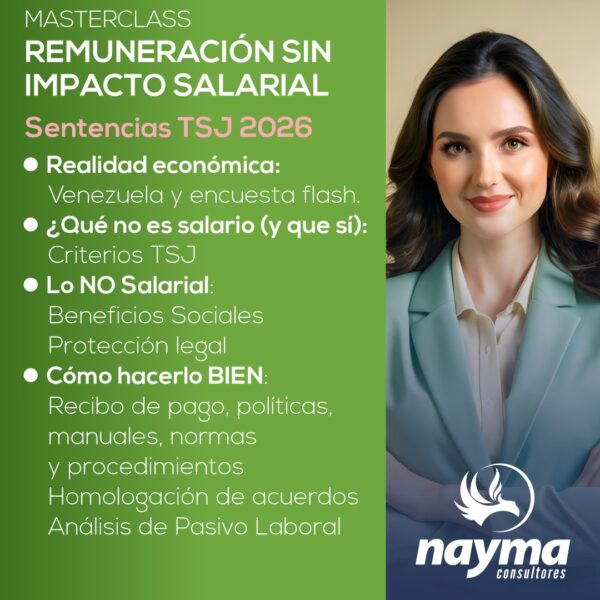 MasterClass – Remuneración sin Impacto Salarial ¡BIEN HECHA! - Sentencias TSJ 2026
